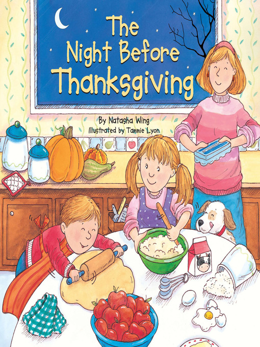 Title details for The Night Before Thanksgiving by Natasha Wing - Wait list